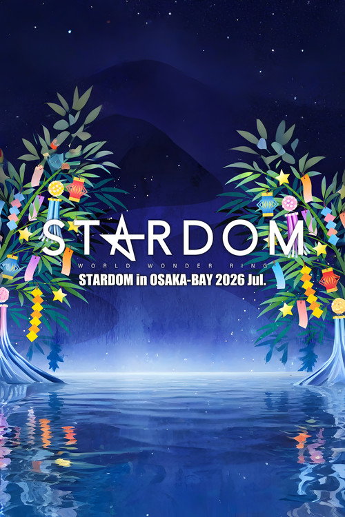 Póster de STARDOM in OSAKA-BAY 2026 Jul.