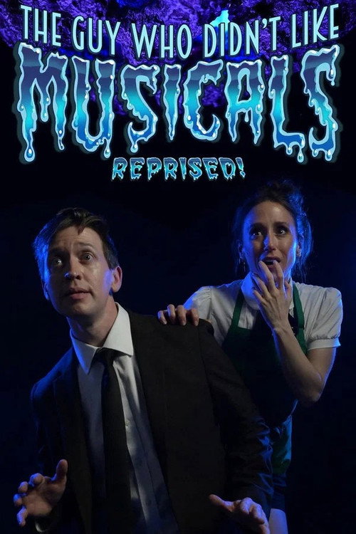 Póster de The Guy Who Didn't Like Musicals (2025 Remount)
