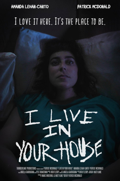 Póster de I Live in Your House