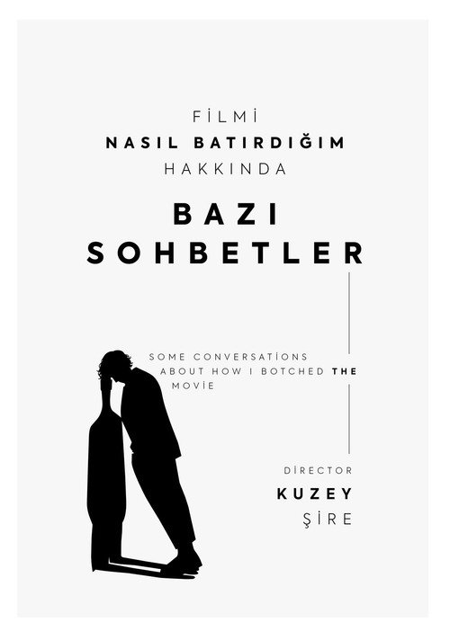 Póster de Filmi Nasıl Batırdığım Hakkında Bazı Sohbetler