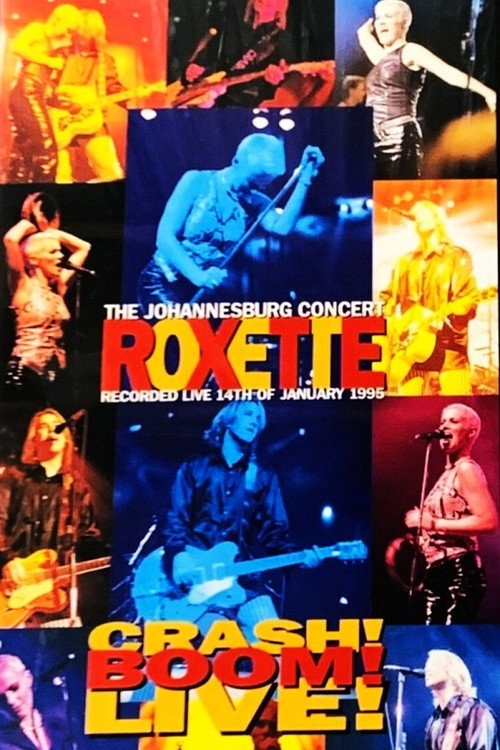 Póster de Roxette - Crash! Boom! Bang! Live!