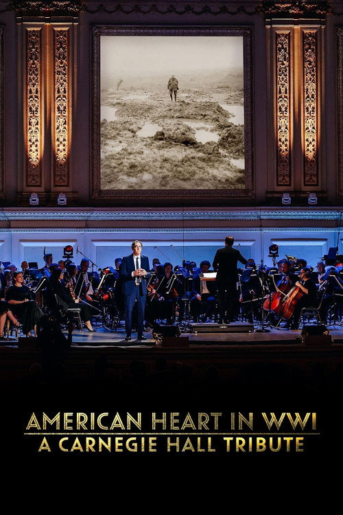 Póster de American Heart in WWI: A Carnegie Hall Tribute
