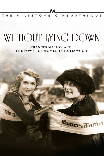 Póster de Without Lying Down: Frances Marion and the Power of Women in Hollywood