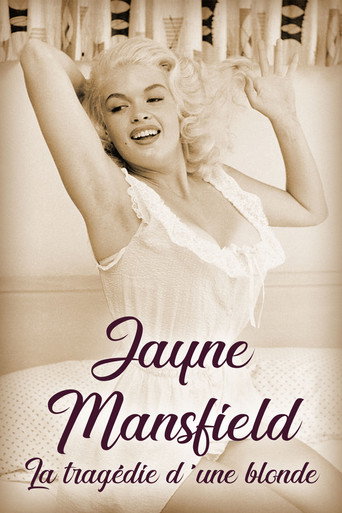 Póster de Jayne Mansfield: La tragédie d'une blonde