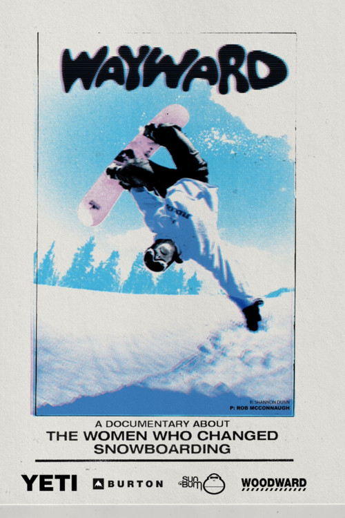 Póster de Wayward: How Women Changed Snowboarding