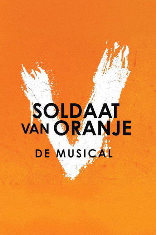 Póster de Soldaat van Oranje: De Musical: Vernieuwde Versie