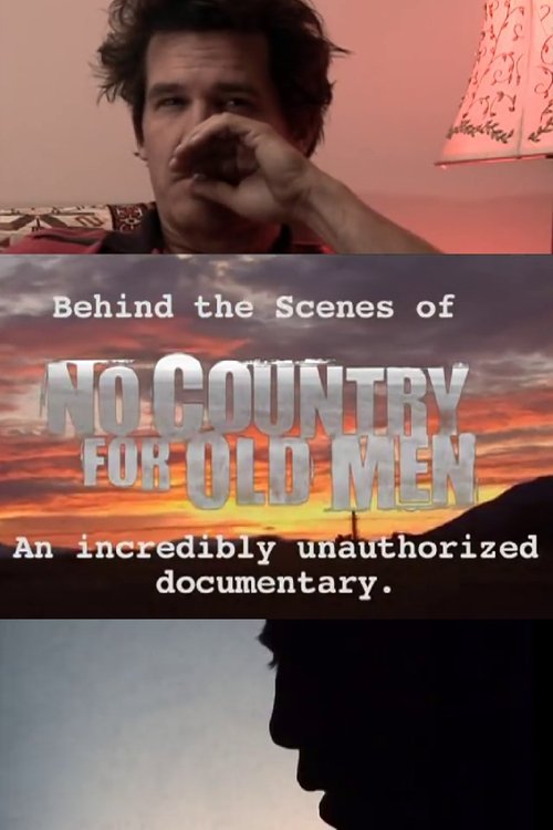 Póster de No Country for Old Men: Josh Brolin's Unauthorized Behind the Scenes