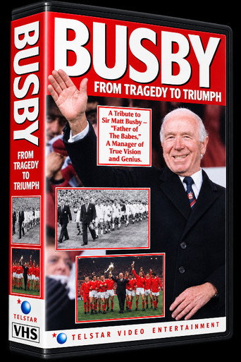 Póster de Busby - From Tragedy to Triumph