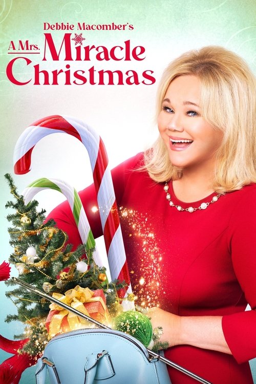 Póster de Debbie Macomber's A Mrs. Miracle Christmas