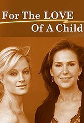 Póster de For the Love of a Child