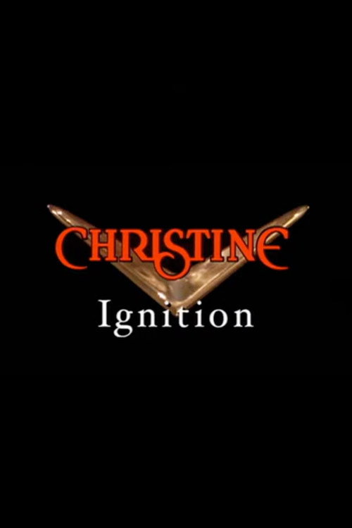 Póster de Christine: Ignition