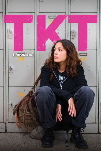 Póster de TKT (T'inquiète)