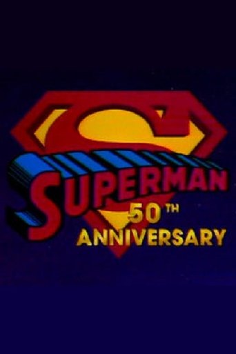Póster de Superman's 50th Anniversary: A Celebration of the Man of Steel