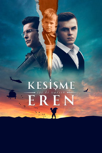 Póster de Kesişme: İyi ki Varsın Eren