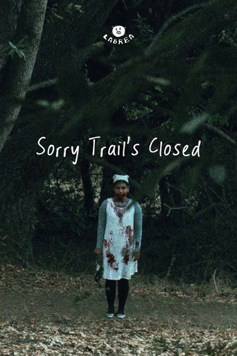 Póster de Sorry Trail's Closed