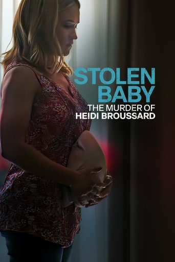 Póster de Bebé robado: El asesinato de Heidi Broussard
