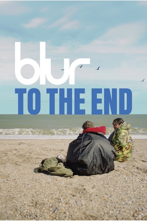 Póster de blur: To the End