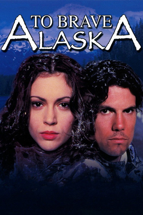 Póster de To Brave Alaska