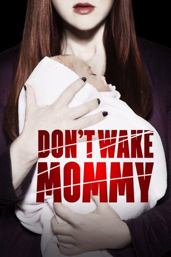 Póster de Don't Wake Mommy