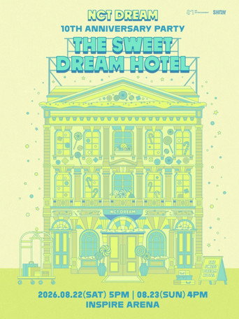Póster de NCT DREAM 10TH ANNIVERSARY PARTY 'THE SWEET DREAM HOTEL'