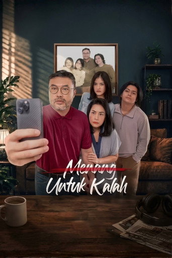 Póster de Menang Untuk Kalah