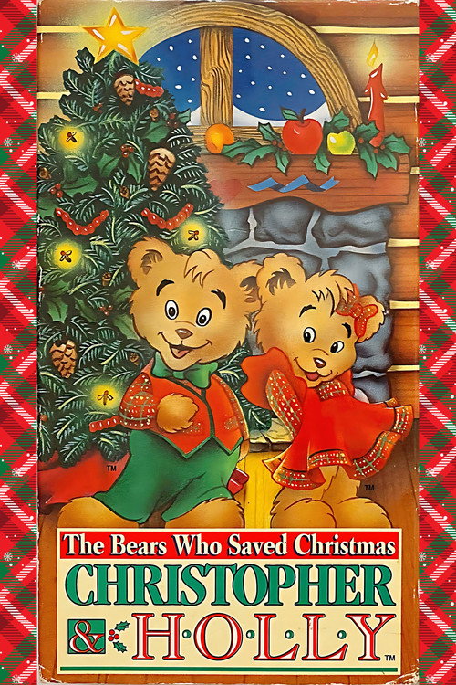 Póster de The Bears Who Saved Christmas: Christopher & Holly