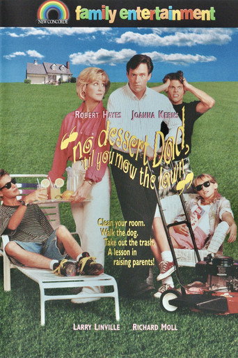 Póster de No Dessert, Dad, 'Til You Mow the Lawn