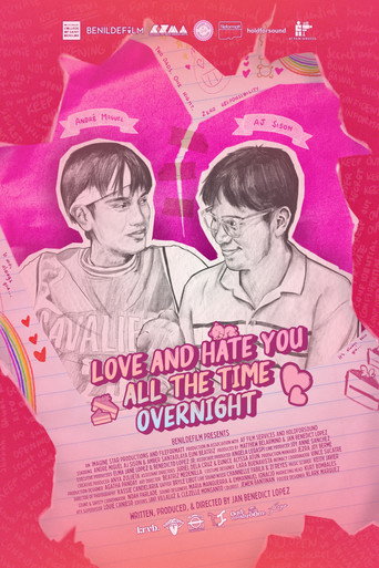 Póster de Love and Hate You, All the Time, Overnight