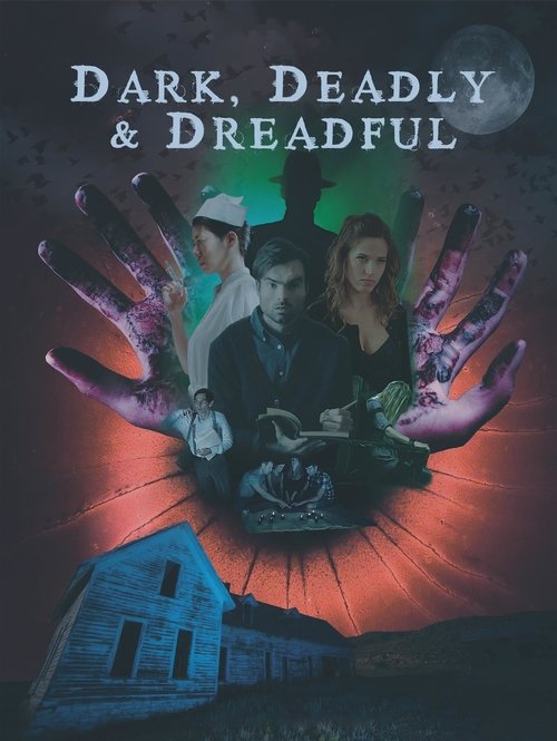 Póster de Dark, Deadly & Dreadful