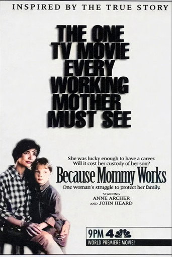 Póster de Because Mommy Works