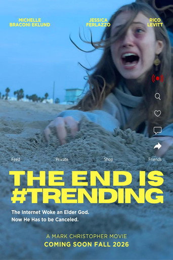 Póster de The End Is #Trending