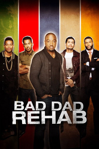Póster de Bad Dad Rehab