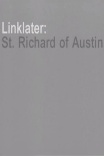 Póster de Linklater: St. Richard of Austin