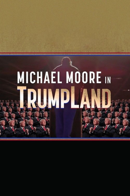Póster de Michael Moore in TrumpLand