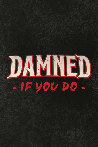 Póster de Damned If You Do