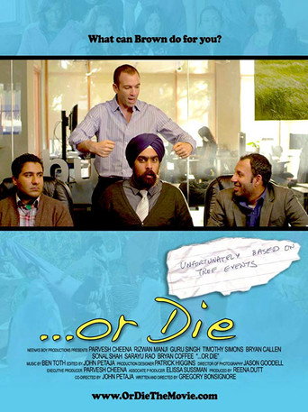 Póster de ...Or Die