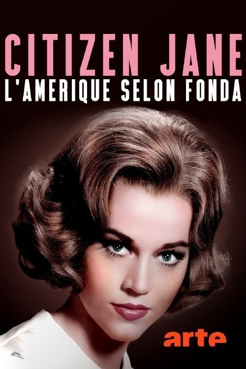 Póster de Citizen Jane, l'Amérique selon Fonda