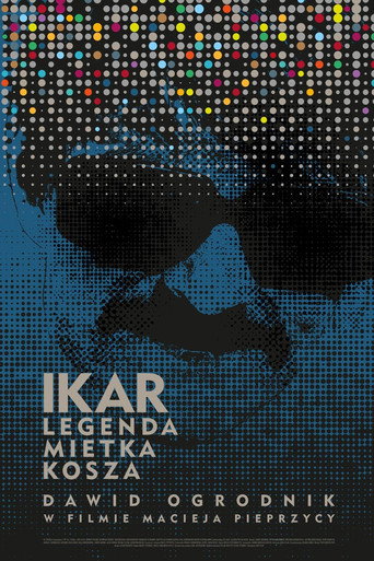 Póster de Ikar. Legenda Mietka Kosza