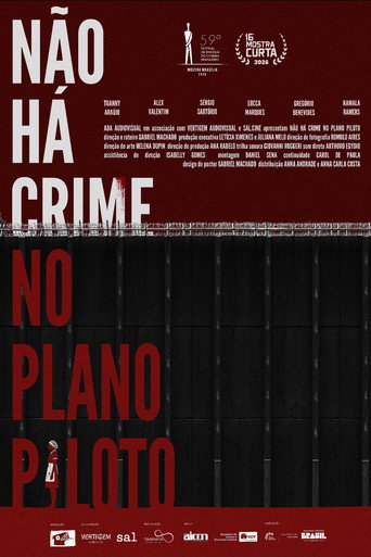 Póster de Não Há Crime No Plano Piloto