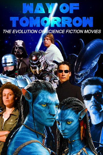Póster de Way of Tomorrow: The Evolution of Science Fiction Movies