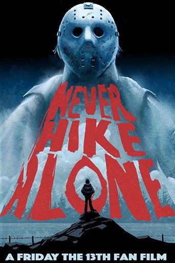Póster de Never Hike Alone