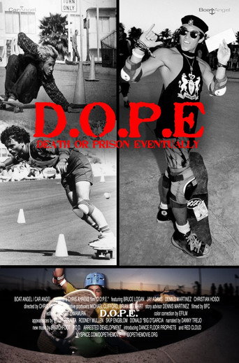 Póster de D.O.P.E. - Death Or Prison Eventually