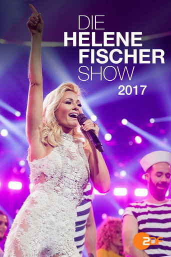 Póster de Die Helene Fischer Show 2017