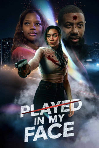Póster de Played In My Face