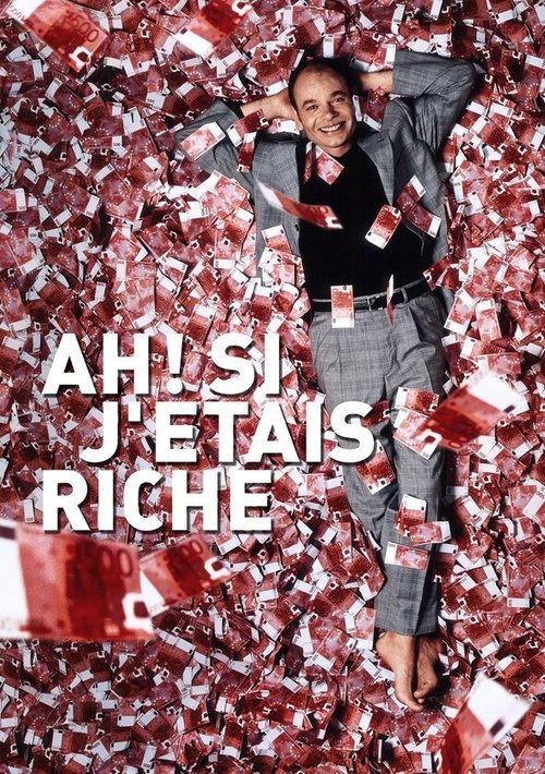 Póster de Ah ! Si j'étais riche