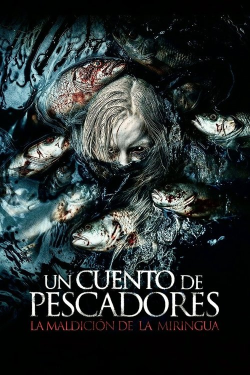 Póster de Un cuento de pescadores: La maldición de La Miringua