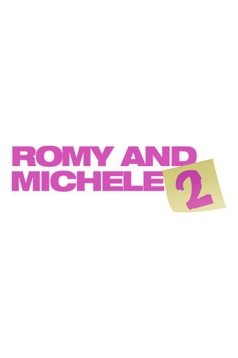 Póster de Romy and Michele 2
