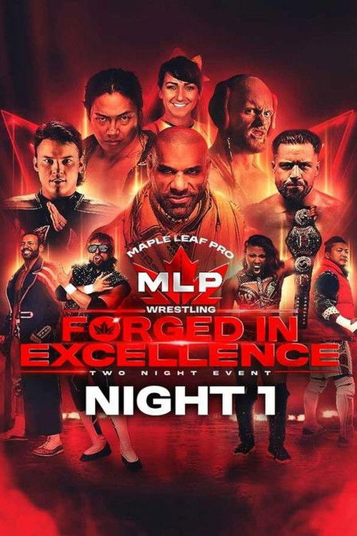 Póster de Maple Leaf Pro Wrestling - Forged In Excellence Night 1