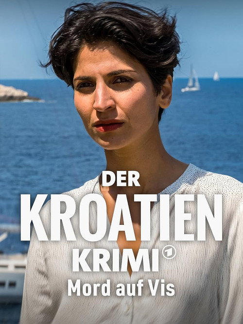 Póster de Der Kroatien-Krimi: Mord auf Vis