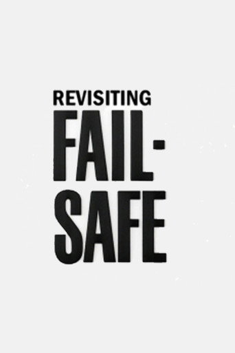 Póster de Revisiting 'Fail-Safe'